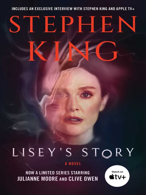 Title details for Lisey's Story by Stephen King - Available